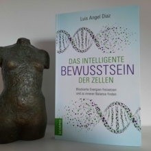 Das intelligente Bewusstsein der Zellen