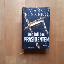 Der Fall des Präsidenten Elsberg