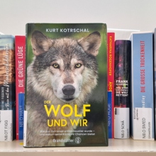 Der Wolf und wir