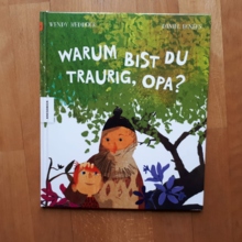 Warum bist du traurig, Opa?