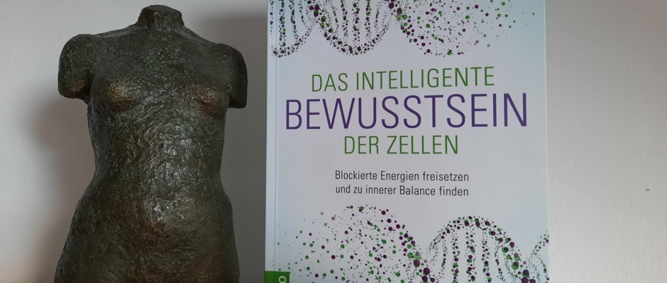 Das intelligente Bewusstsein der Zellen Das intelligente Bewusstsein der Zellen